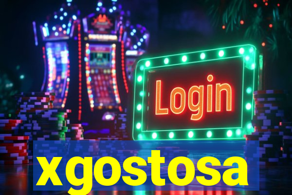 xgostosa