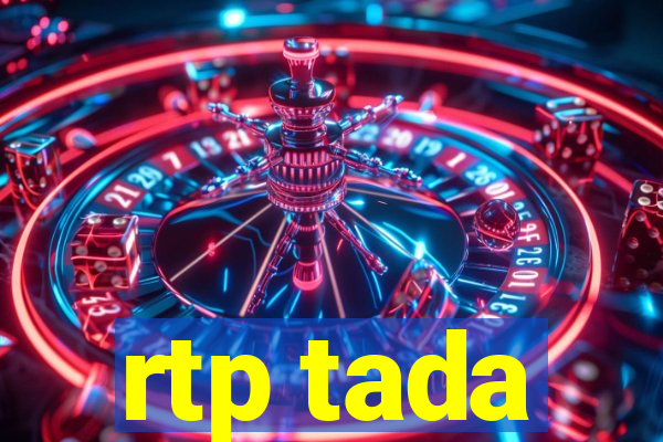 rtp tada