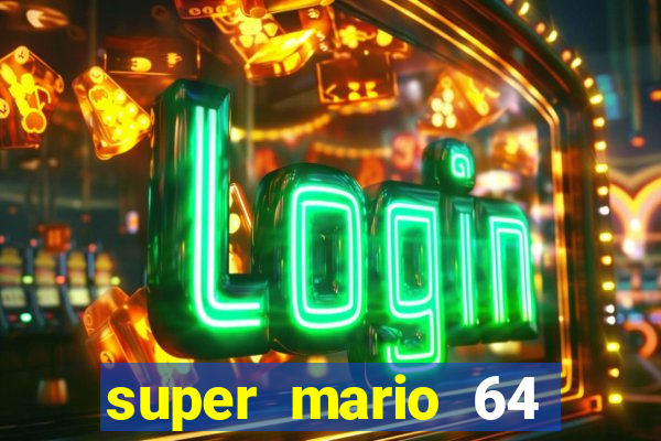 super mario 64 beta jogar