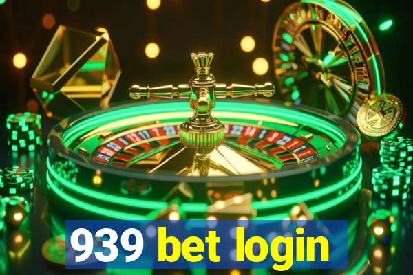 939 bet login