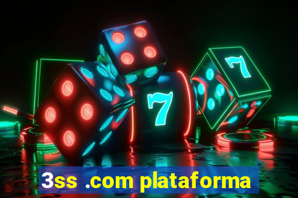 3ss .com plataforma