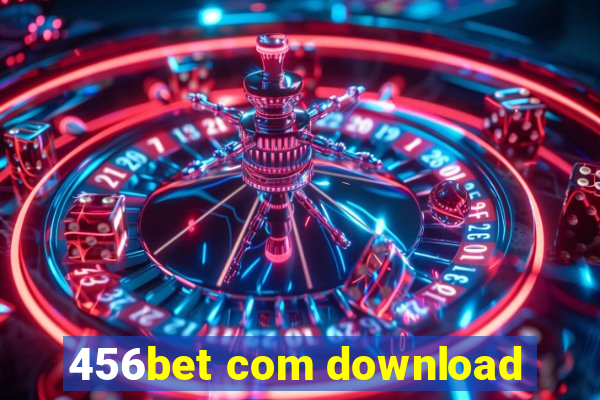 456bet com download