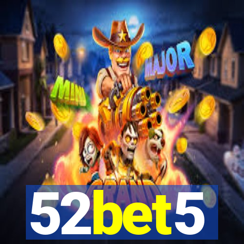 52bet5