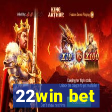 22win bet