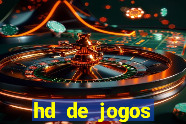 hd de jogos aliexpress - download