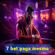 7 bet paga mesmo