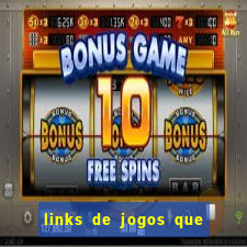 links de jogos que ganha dinheiro