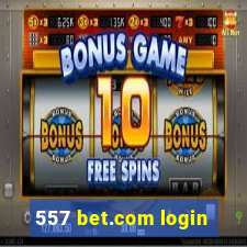 557 bet.com login