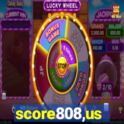 score808,us