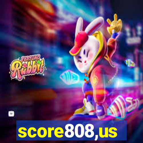 score808,us