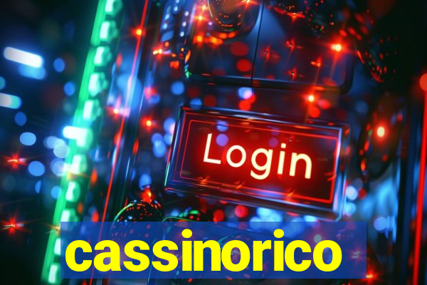 cassinorico