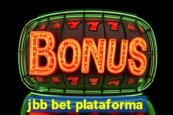 jbb bet plataforma