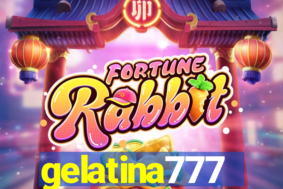 gelatina777