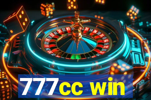 777cc win