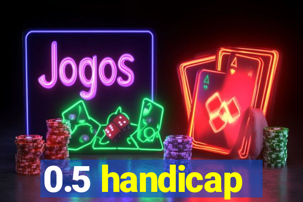 0.5 handicap