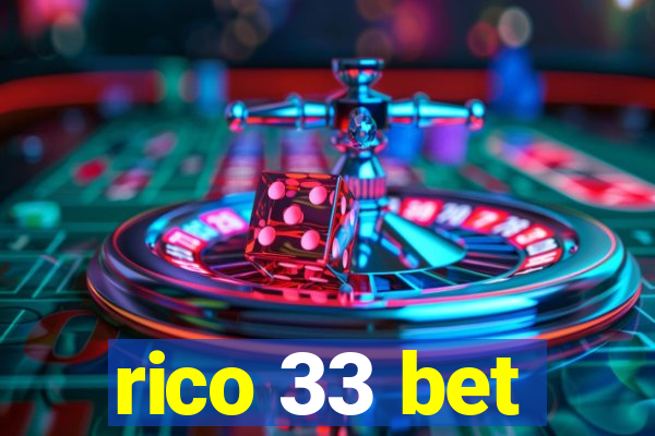 rico 33 bet