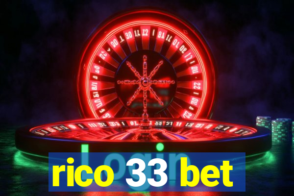 rico 33 bet