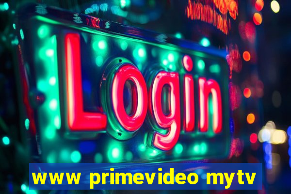 www primevideo mytv