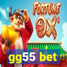 gg55 bet