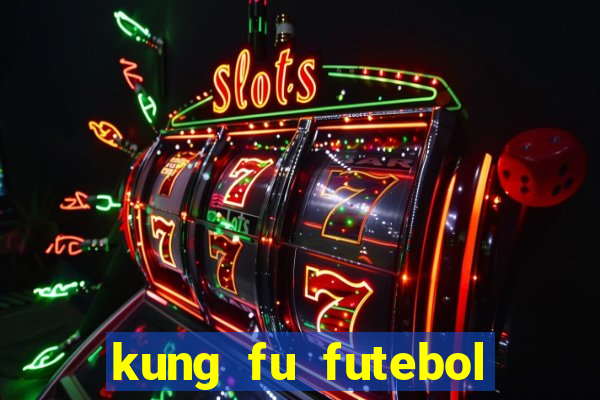 kung fu futebol clube download 1080p