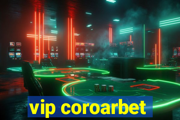 vip coroarbet