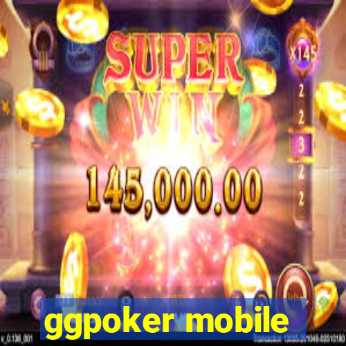 ggpoker mobile