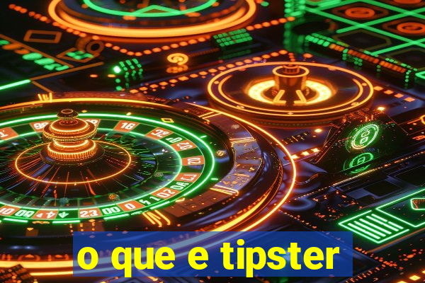 o que e tipster