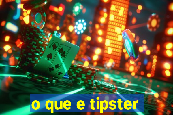 o que e tipster