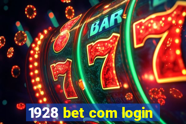 1928 bet com login