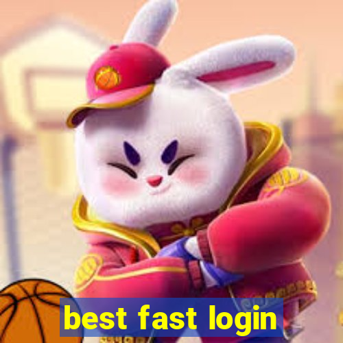 best fast login