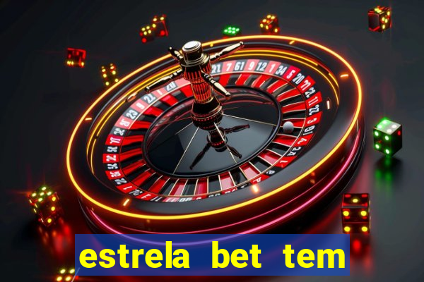 estrela bet tem como encerrar aposta