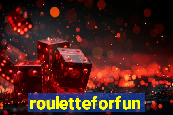 rouletteforfun