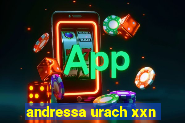 andressa urach xxn