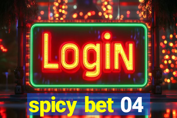 spicy bet 04