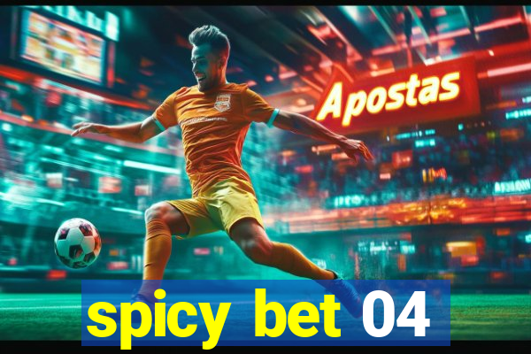 spicy bet 04