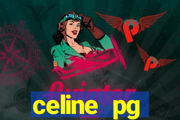 celine pg plataforma de jogos