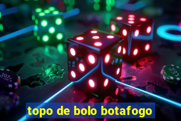 topo de bolo botafogo