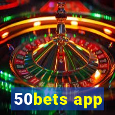 50bets app