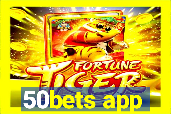 50bets app