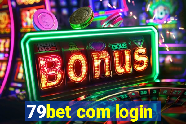 79bet com login