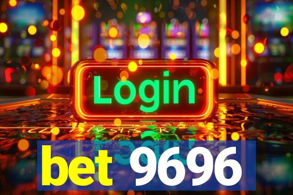 bet 9696