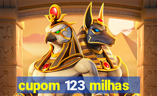 cupom 123 milhas