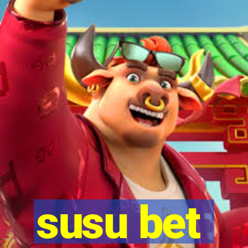 susu bet