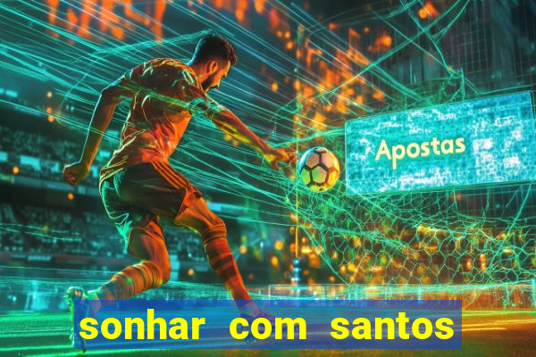 sonhar com santos de macumba