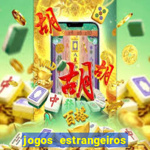 jogos estrangeiros para ganhar dinheiro