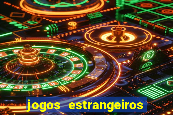 jogos estrangeiros para ganhar dinheiro