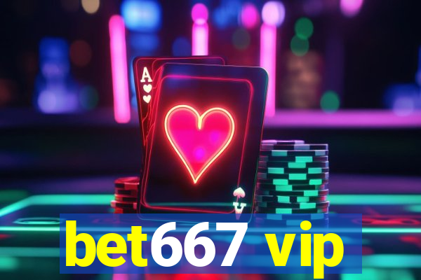 bet667 vip