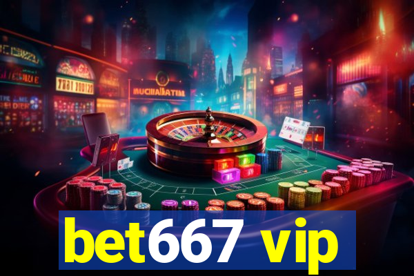 bet667 vip