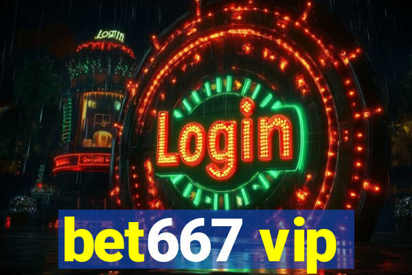 bet667 vip