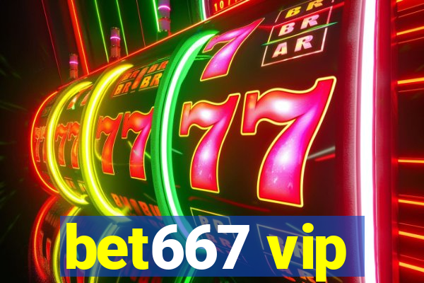 bet667 vip